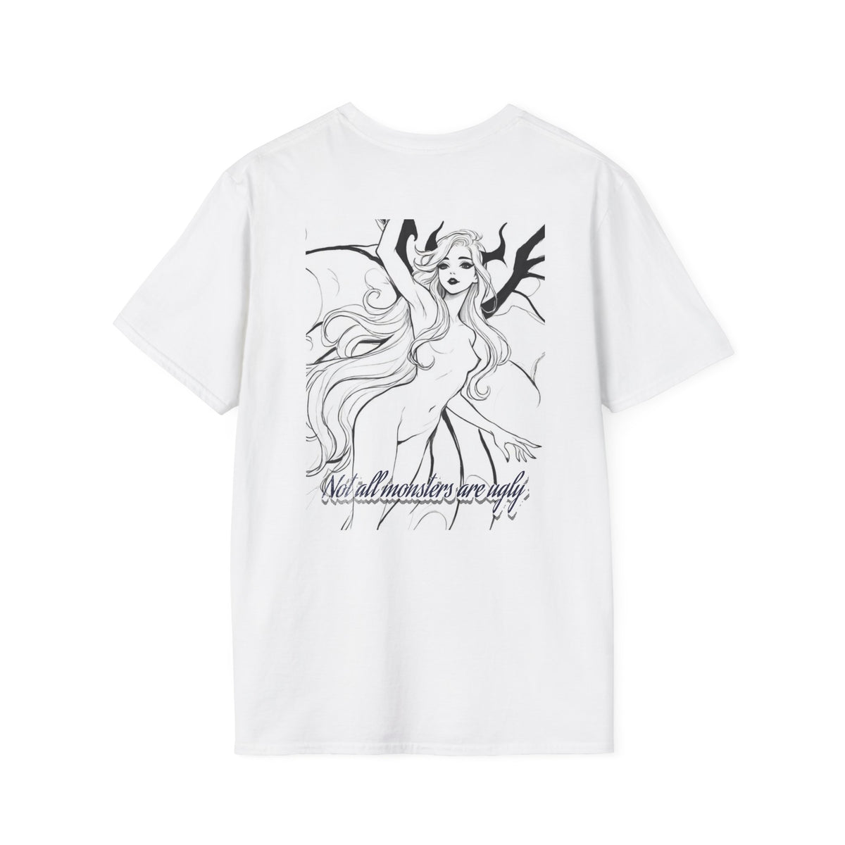 T&P- Forest Nymph T-Shirt-Version #1- Backside Graphic— "Not All Monsters Are Ugly" Black & White
